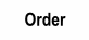 Order.
